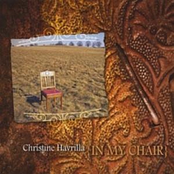 Christine Havrilla - In My Chair album