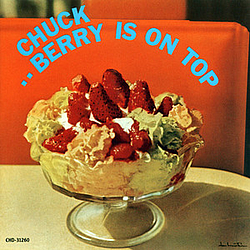 Chuck Berry - Chuck Berry Is On Top альбом