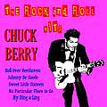 Chuck Berry - The Rock and Roll Hits album
