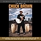 Chuck Brown And The Soul Searchers - The Best of Chuck Brown album