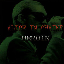 Alice In Chains - Heroin album