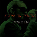 Alice In Chains - Heroin album
