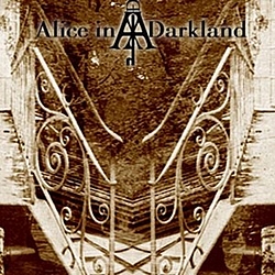 Alice In Darkland - promo 2006 альбом