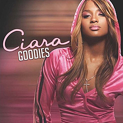 Ciara - Goodies (Standart Edition) альбом