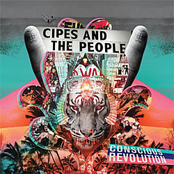 Cipes And The People - Conscious Revolution альбом