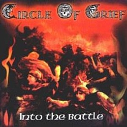 Circle Of Grief - Into the Battle album