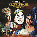Cirque Du Soleil - Le Best Of album