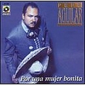 Pepe Aguilar - Por Una Mujer Bonita album