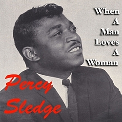 Percy Sledge - When A Man Loves A Woman альбом