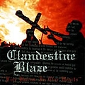 Clandestine Blaze - Fire Burns in Our Hearts album