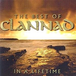 Clannad - In a Lifetime: The Ultimate Collection (disc 2) альбом