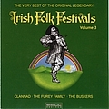 Clannad - The Very Best Of The Original Legendary Irish Folk Festivals Vol. 3 альбом