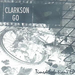 Clarkson Go - Timed Solutions EP album