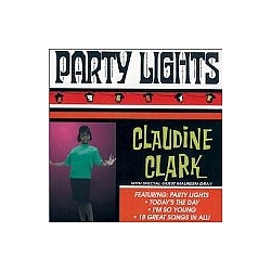 Claudine Clark - Party Lights альбом