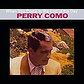 Perry Como - When You Come To The End Of The Day album