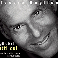 Claudio Baglioni - Gli Altri Tutti Qui альбом