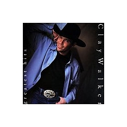 Clay Walker - Greatest Hits album