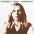 Clifford T. Ward - Anthology album