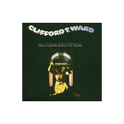 Clifford T. Ward - No More Rock &#039;n&#039; Roll album