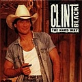 Clint Black - The Hard Way album