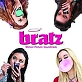 Clique Girlz - Bratz Motion Picture Soundtrack альбом