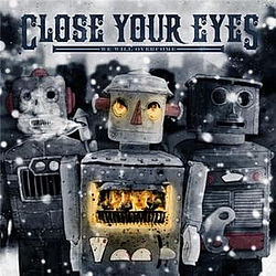 Close Your Eyes - We Will Overcome альбом