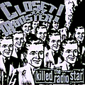 Closet Monster - Killed The Radio Star album
