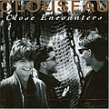 Clouseau - Close Encounters альбом