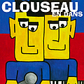 Clouseau - En Dans альбом