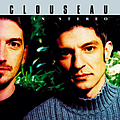 Clouseau - In Stereo album