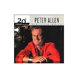 Peter Allen - 20th Century Masters - The Millennium Collection: The Best Of Peter Allen альбом