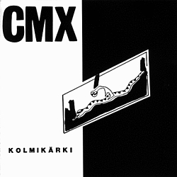 Cmx - Kolmikärki альбом