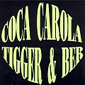 Coca Carola - Tigger &amp; ber альбом