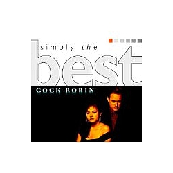 Cock Robin - Simply the Best album