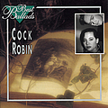 Cock Robin - Best Ballads album