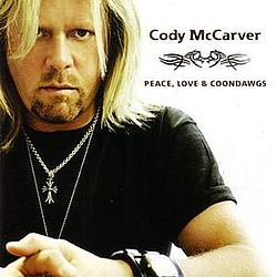 Cody McCarver - Peace, Love And Coondawgs album