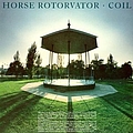Coil - Horse Rotorvator album