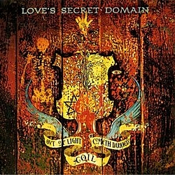 Coil - Love&#039;s Secret Domain album