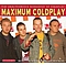 Coldplay - Interview  Maximum album