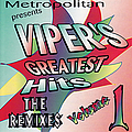 Collage - Viper&#039;s Greatest Hits Vol. 1 - The Remixes альбом