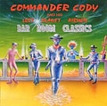 Commander Cody - Bar Room Classics album