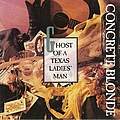 Concrete Blonde - Ghost of a Texas Ladies Man альбом