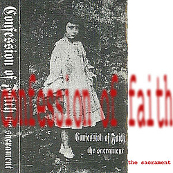 Confession Of Faith - The Sacrament album