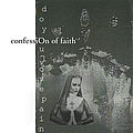Confession Of Faith - Do You Love Pain альбом