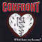 Confront - What have we become? album