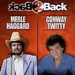 Conway Twitty - Merle Haggard/Conway Twitty album