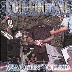 Coo Coo Cal - WALKIN&#039; DEAD album