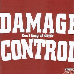 Damage Control - Can&#039;t Keep Us Down album