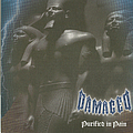 Damaged - Purified In Pain album