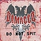 Damaged - Do Not Spit album